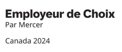 Meilleur employeur – propulsé par Mercer 